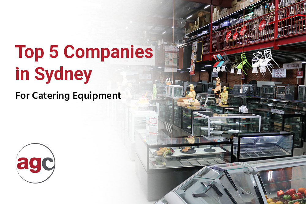 Top 5 Catering Equipment Companies in Sydney